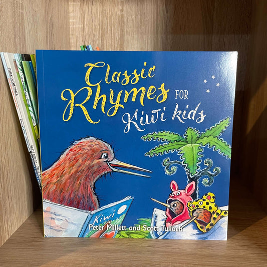 Classic Rhymes for Kiwi kids - Soft cover children's book.