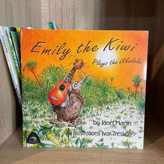 Emily The Kiwi Plays the Ukulele - Soft cover children's book