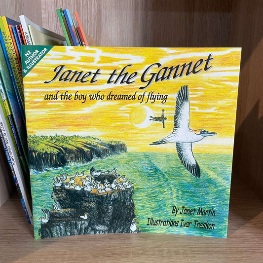 Janet the Gannet and the Boy Who Dreamed of Flying