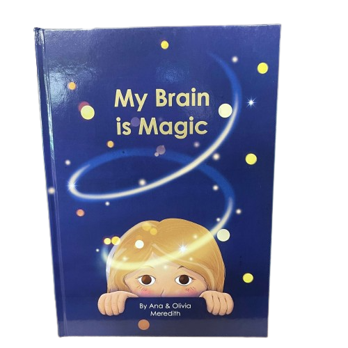 Childrens book, My Brain is Magic.