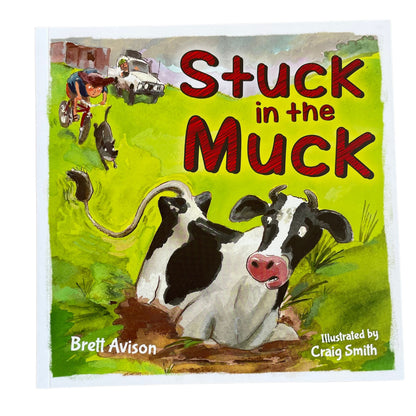 Stuck in the Muck - Soft cover children's story book.